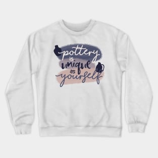 Unique Pottery Crewneck Sweatshirt